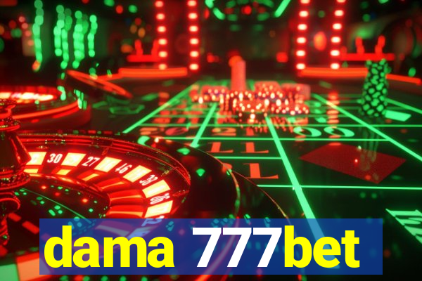 dama 777bet